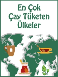 En Çok Çay Tüketen Ülkeler