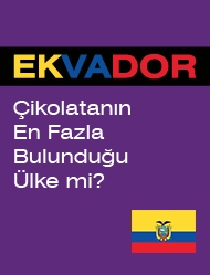 Ekvator En İyi Çikolatanın Bulunduğu Ülke mi?