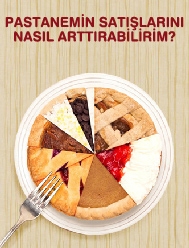 Pastanemin satışlarını nasıl arttırabilirim?